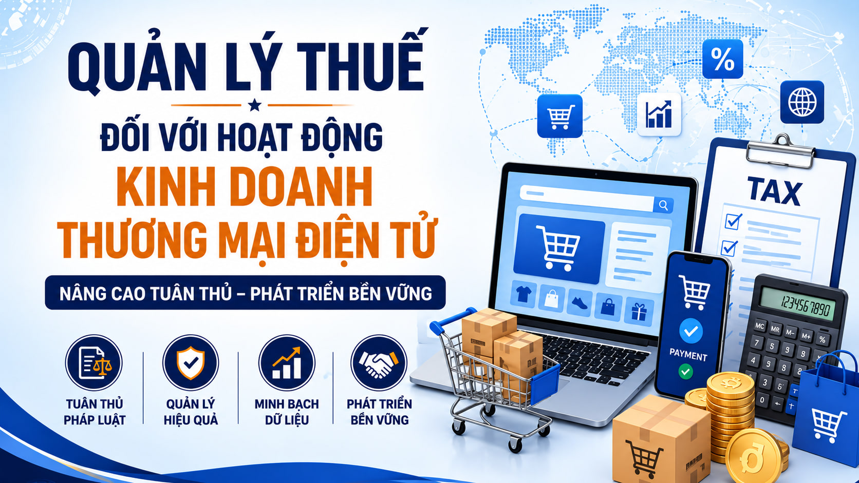 Ảnh bìa webinar Quản lý thuế đối với hoạt động kinh doanh thương mại điện tử của JNT
