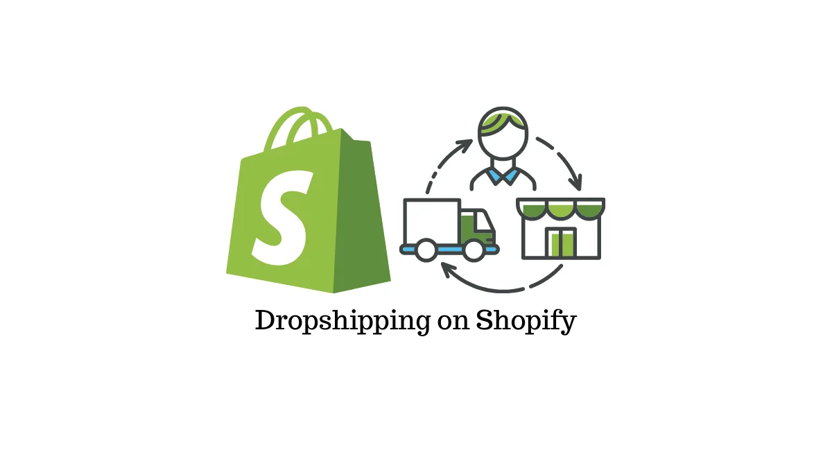Dropshipping trên Shopify